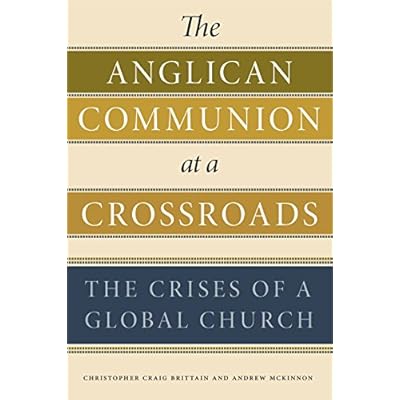 The Anglican Communion at a Crossroads