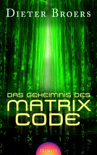 Cover of Das Geheimnis des Matrix Code