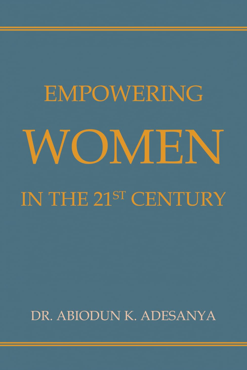Empowering Women in the 21st Century