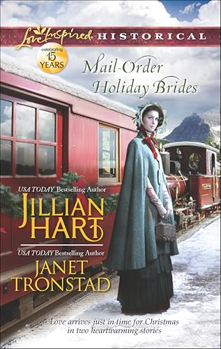 Mail-Order Holiday Brides (By: Jillian Hart,Janet Tronstad)