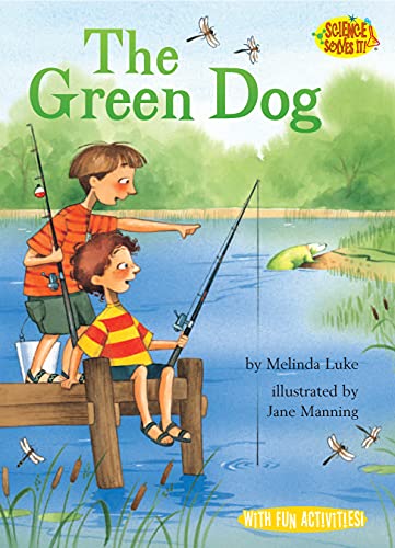 The Green Dog (By: Melinda Luke)