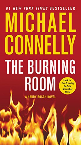 The Burning Room (A Harry Bosch Novel Book 17)