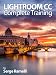 Read Lightroom CC Complete Training: Learn the Entire Photographers Workflow in the new Lightroom CC Kindle Editon
