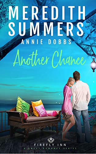 Another Chance (Firefly Inn Series Book 1)