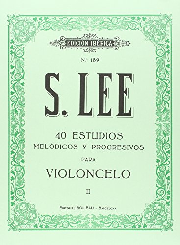 40 Estudios melódicos y progresivos para violoncelo: Op. 31, vol. II