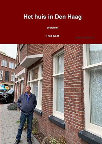 Het huis in Den Haag (Dutch Edition)