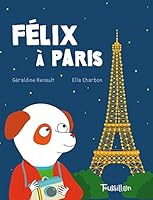 Fa(c)LIX a Paris 2848019964 Book Cover