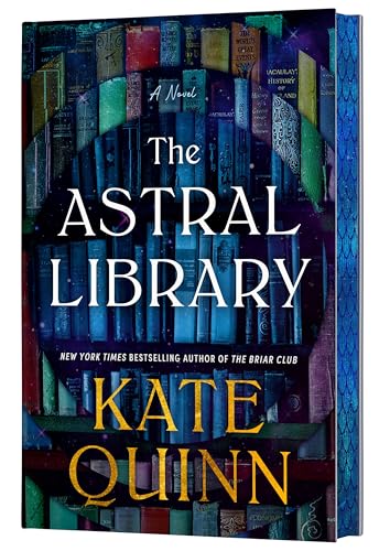 The Astral Library (Deluxe Limited Edition): A Novel