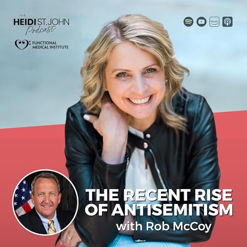 The Recent Rise of Antisemitism with Rob McCoy Podcast Por  arte de portada