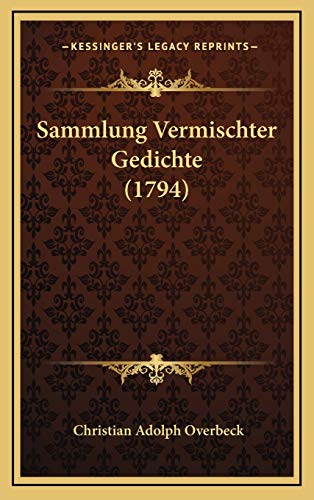Sammlung Vermischter Gedichte (1794) (German Edition)