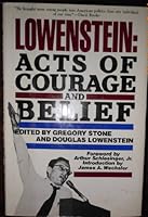 Lowenstein: Acts of Courage and Belief 0156543028 Book Cover