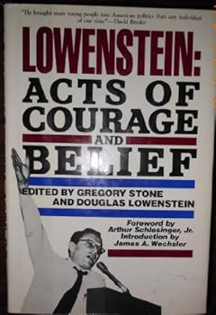 Hardcover Lowenstein: Acts of courage and belief Book