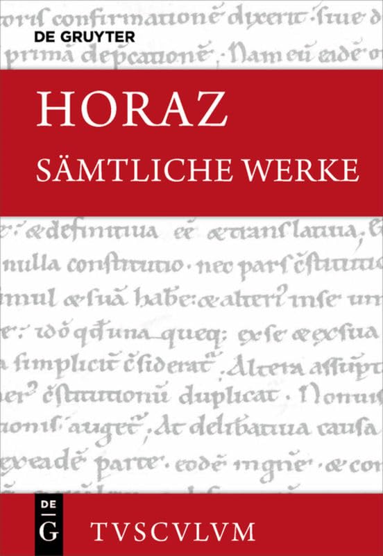 Sämtliche Werke: Lateinisch - deutsch (Sammlung Tusculum)