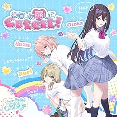 �킽���ɗ�����Cutest! / Flower Candy