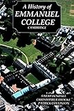 A History of Emmanuel College, Cambridge
