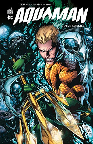 Télécharger Aquaman - Tome 1 - Peur abyssale Livre PDF Gratuit
