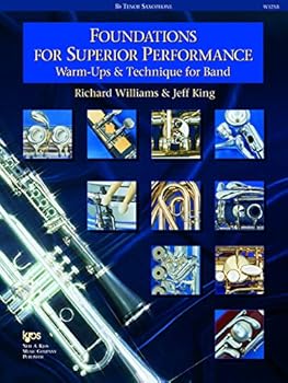 Staple Bound W32XB - Foundations for Superior Performance - Bb Tenor Saxophone (Warm-Ups & Technique for Band) Book