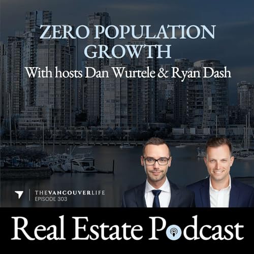 ZERO Growth: How Canada’s New Population Targets Will Reshape the Housing Market