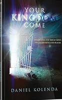 Your Kingdom Come 1933106883 Book Cover