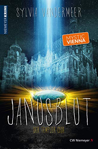 Janusblut: Der Templer Code von [Sylvia Vandermeer]