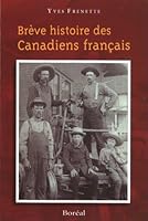 Breve histoire des Canadiens francais 2890528960 Book Cover