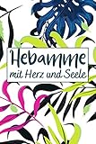  Hebamme Mit Herz Und Seele: Dankeschön Geschenke Hebamme frauen schwangerschaft  linierte Seiten Notizbuch , Ideen, Träume und Wünsche  Schöne Geschenke für Hebamme