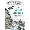 The-Wild-Silence-The-Sunday-Times-Bestseller-from-the-author-of-The-Salt-PathKindle-Edition The Wild Silence: The Sunday Times Bestseller from the Million-Copy Bestselling Author of The Salt Path