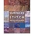 Produktbild Surfaces for Stitch Plastics, Films and Fabrics by Hedley, Gwen ( Author ) ON Aug-26-2004, Paperback