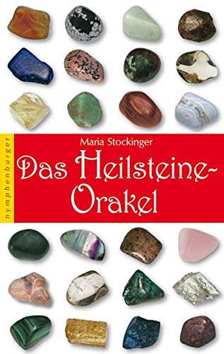 Das Heilsteine-Orakel: Mit 38 Heilsteine-Karten, einem Begleitbuch und 5 Heilsteinen Das Heilsteine-Orakel: Mit 38 Heilsteine-Karten, einem Begleitbuch und 5 Heilsteinen