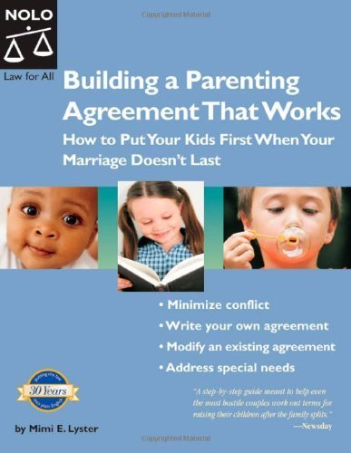 Buy Building a Parenting Agreement That Works: How to Put Your Kids First When Your Marriage Doesn't Last — BookShops.in