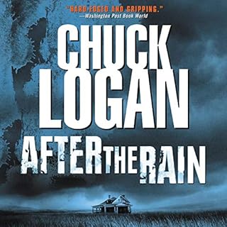 After the Rain Audiolibro Por Chuck Logan arte de portada