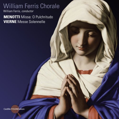 Menotti - Missa/Vierne - Messe Solennelle