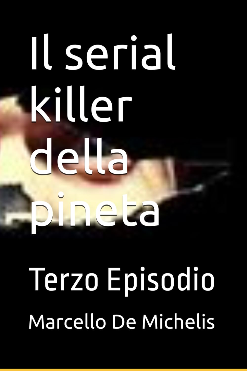 Il serial killer della pineta: Terzo Episodio (Il commissario Olivieri Episodi con immagini)