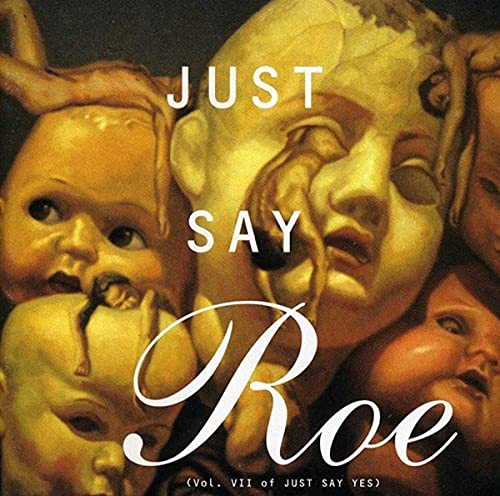 Just Say Roe / Various -  Sire / London/Rhino