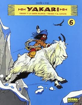 Yakari 6: Yakari Y La Cabra Blanca & Yakari Y el Coyote / Yakari and the White Buffalo & Yakari and the Coyote