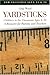 Yardsticks: Children in the Classroom Ages 4-14 : A Resource for Parents and Teachers