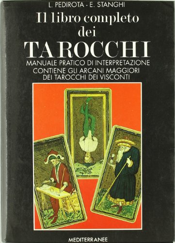 Il libro completo dei tarocchi Il libro completo dei tarocchi