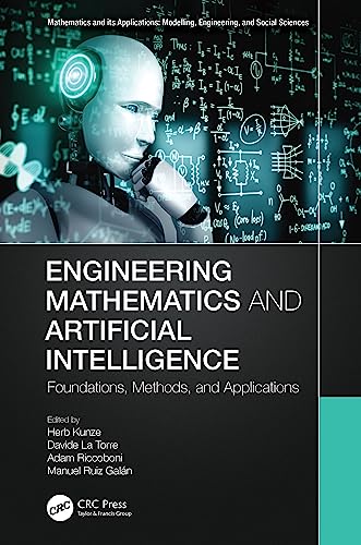 Engineering Mathematics and Artificial Intelligence: Foundations, Methods, and Applications (Mathematics and its Applications) view 2
