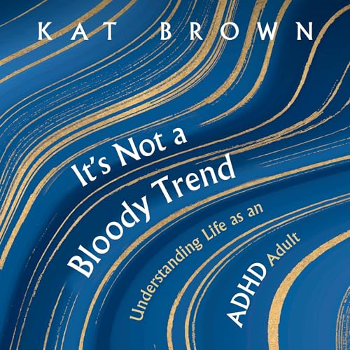 It's Not a Bloody Trend by Kat Brown episode artwork