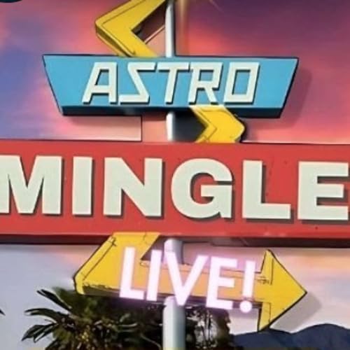 『Astro Mingle with Jamye Price, Energy Healer, Channel, Teacher, and Author - August 29th, 2025』のカバーアート