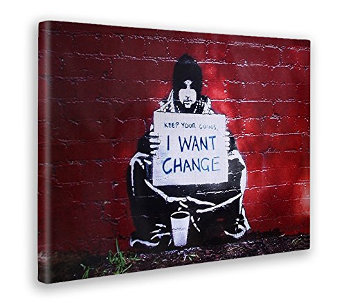 Giallo Bus - Cuadro - Prensa Sobre Tela Canvas - Banksy - I Want Change - 80 X 140 Cm
