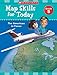 Map Skills for Today: Grade 5: The Americas in Focus