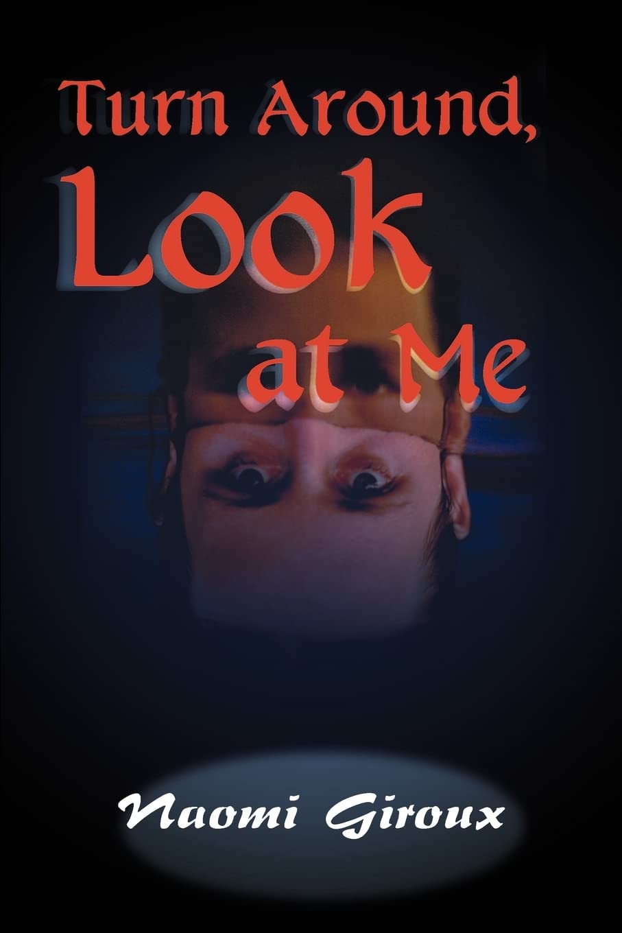 Turn Around, Look at Me