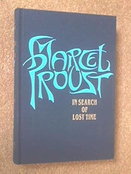 Hardcover In Search of Lost Time Volume 1: Swann's Way Book