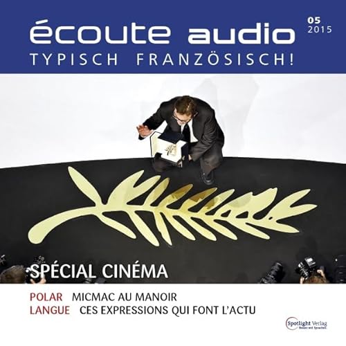&Eacute;coute Audio - Sp&eacute;cial cin&eacute;ma. 5/2015 cover art