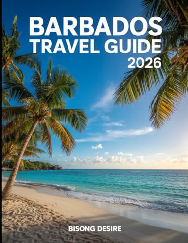 Barbados Travel Guide 2026: Barbados Uncovered with 2026 Insider Tips to help you tour like a Local image 2