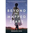 Beyond the Mapped Stars