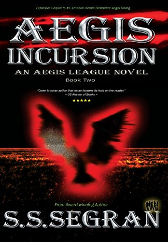 Aegis Incursion: 2 (Aegis League) view 2