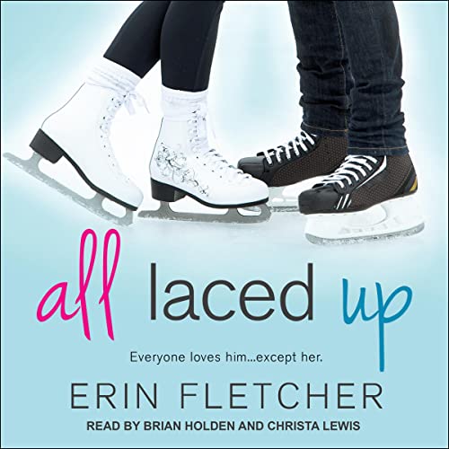 All Laced Up (The All Laced Up Series)