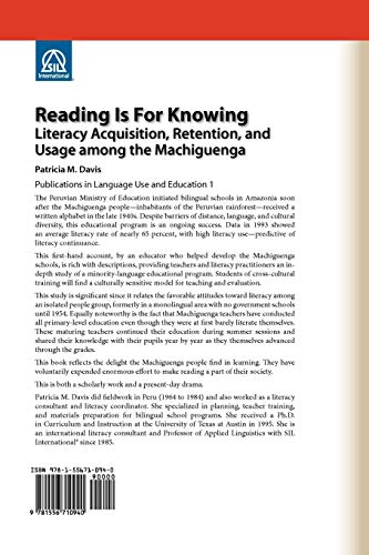 Reading is For Knowing: Literacy Acquisition, Retention, and Usage among the Machiguenga (Publications in Language Use and Education, Vol. 1) - Image 2
